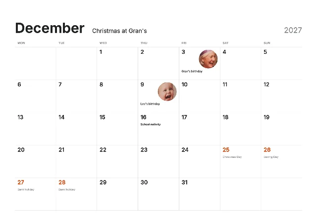 A dates page for December 2027 with the caption "Christmas at Gran’s", Gran’s and Leo’s birthdays each with a small round photo, a school nativity, and the Christmas bank holidays in orange